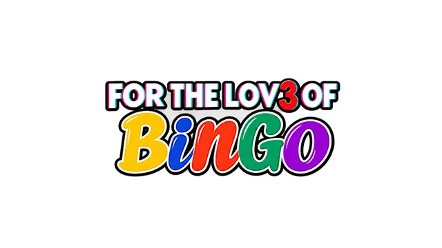 For the Lov3 of Bingo