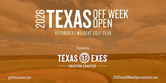 2026 Texas Off Week Open - Texas Exes Houston Chapter