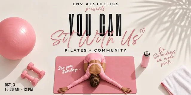 YOU CAN SIT WITH US: The October 3rd Pilates Social