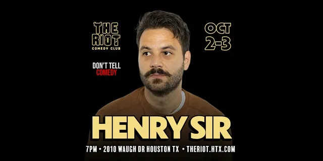 Henry Sir (Don't Tell Comedy)