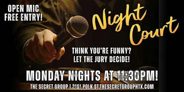 NIGHT COURT: Monday Open Mic Comedy